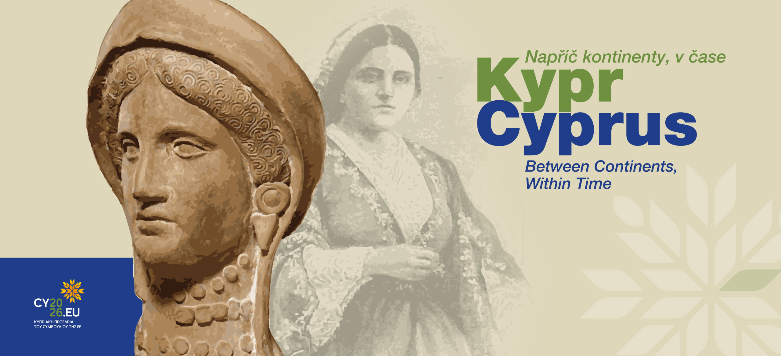 Cyprus: Between Continents, Within Time